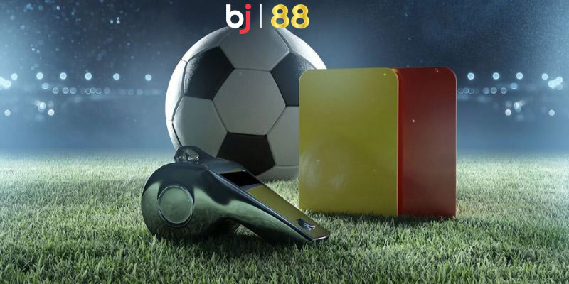 Kèo cược thẻ phạt đem lại nhiều lợi ích tuyệt vời cho người chơi